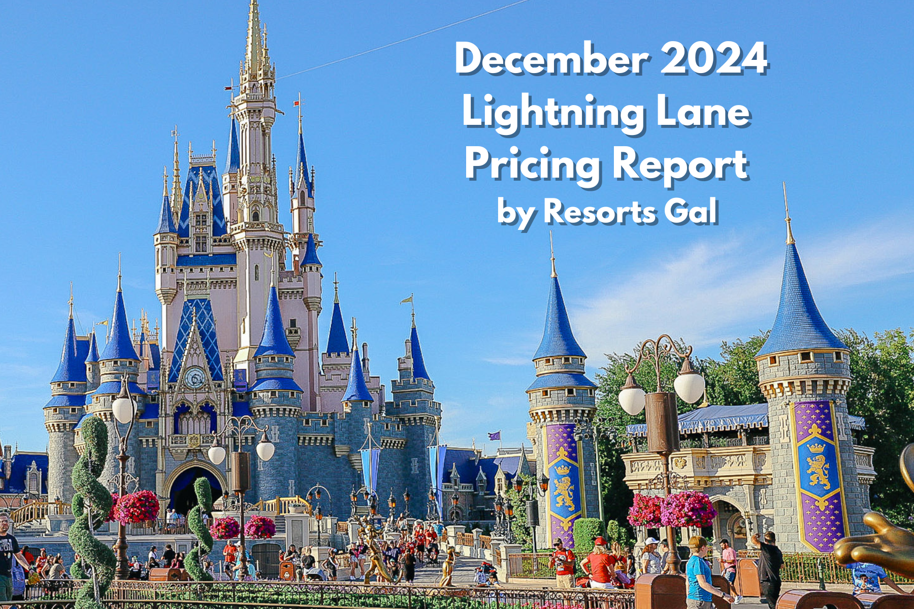 How Much Do Lightning Lanes Cost at Disney World? December 2024 Report