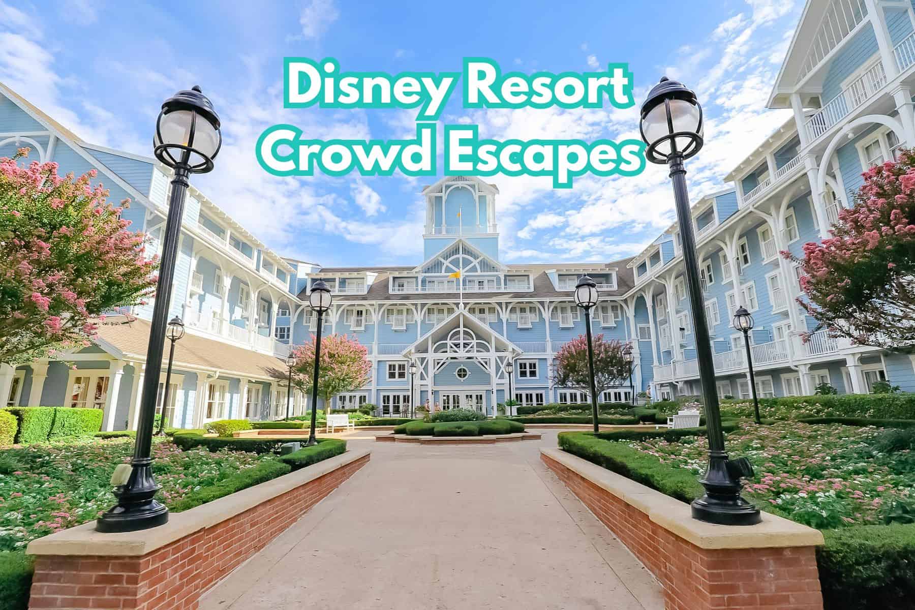 Disney Resort Crowd Escapes