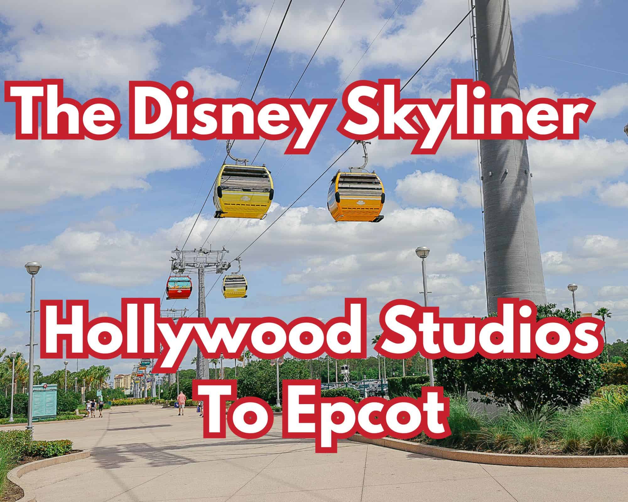The Disney Skyliner Hollywood Studios to Epcot