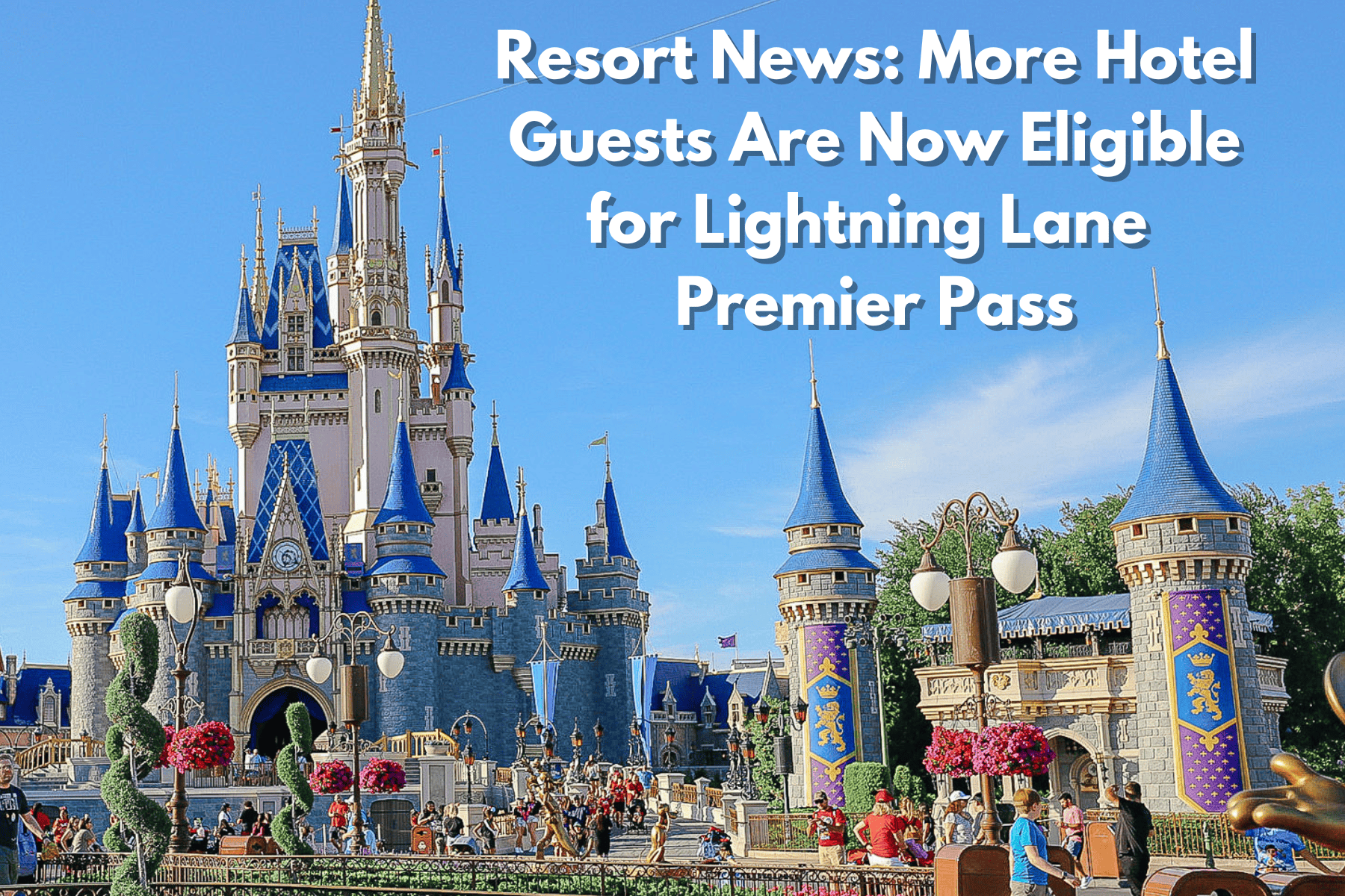 Lightning Lane Premier Pass Eligibility Branches Out to More Hotel Guests