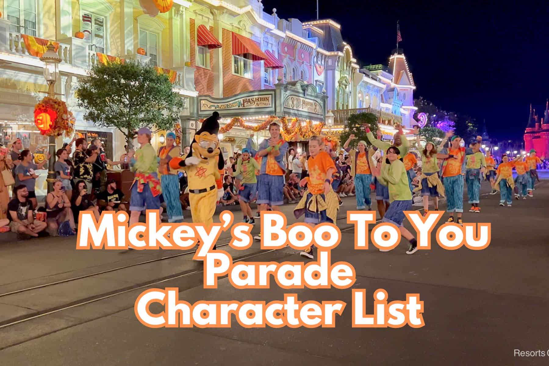 The Complete List of Characters in Mickey’s Boo to You Halloween Parade