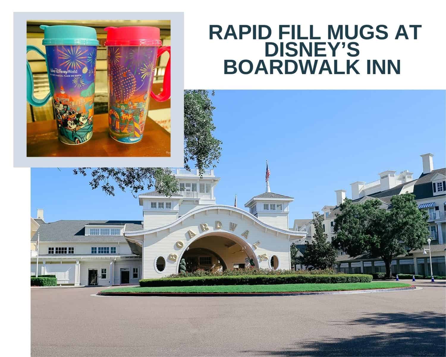 Where to Refill Rapid Fill Mugs at Disneys Boardwalk Inn (with Drink Options)