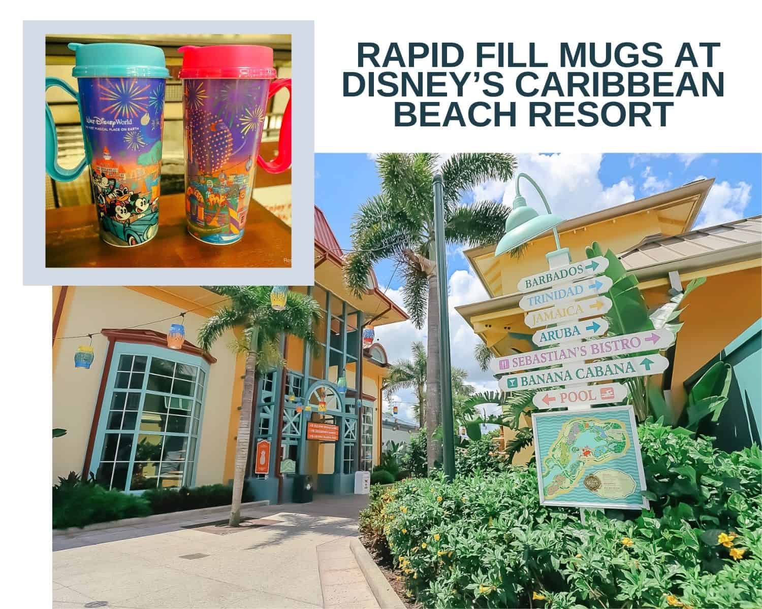 Everything Rapid Fill Mugs at Disney’s Caribbean Beach (With Locations and Beverages)