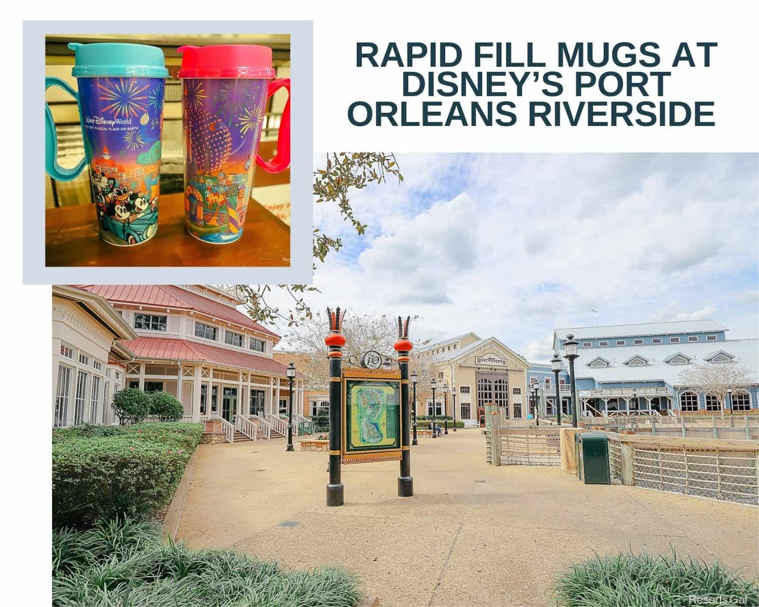 Where to Refill Rapid Fill Mugs at Disney’s Port Orleans Riverside