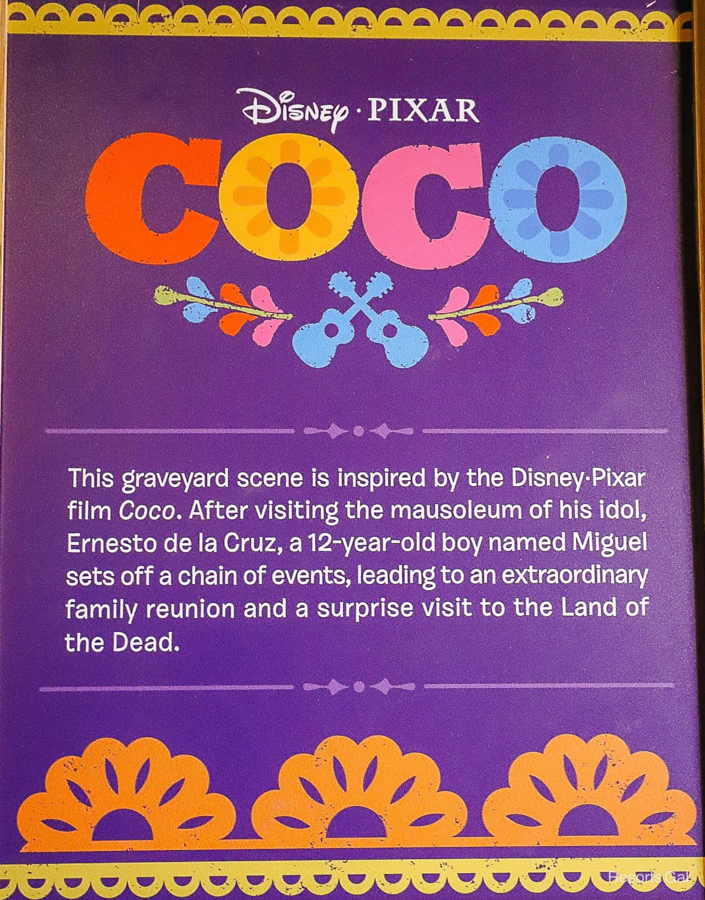 informational signage that tells about the graveyard scene and how it was inspired by the Disney Pixar film Coco. 