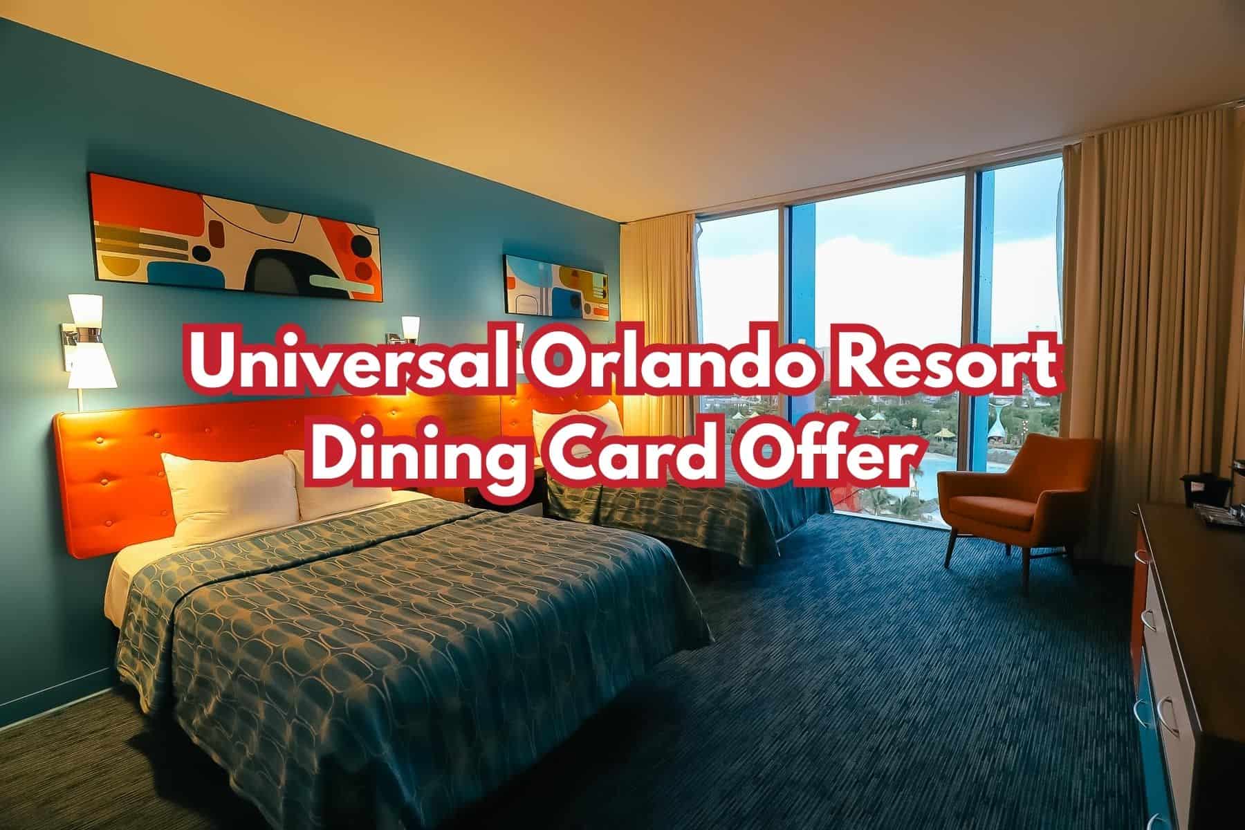 Universal Orlando Resort Dining Card Offer 2024-2025